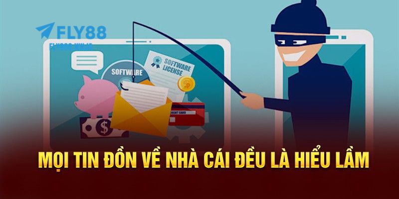 FLY88 Lừa Đảo – Xác Minh Thực Hư Về Tin Đồn Vô Căn Cứ 4 Những yếu tố để xác minh tin đồn FLY88 lừa đảo là sai sự thật
